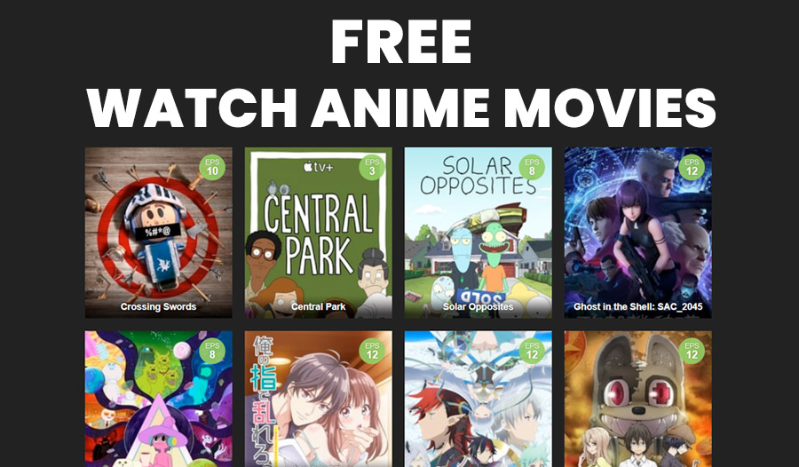 watch anime movies